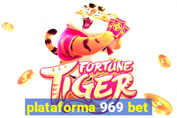 plataforma 969 bet