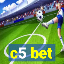 c5 bet