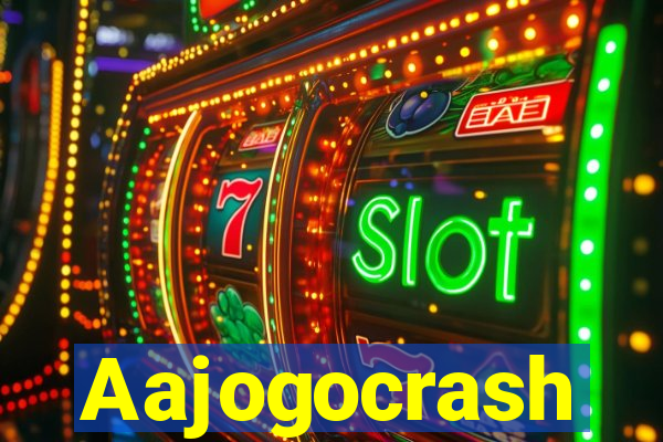 Aajogocrash