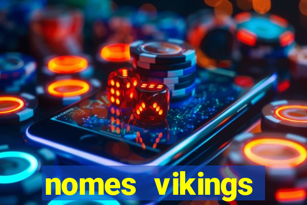 nomes vikings masculinos e significados