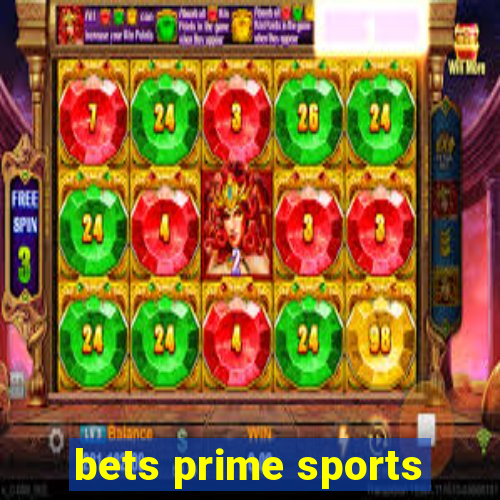 bets prime sports