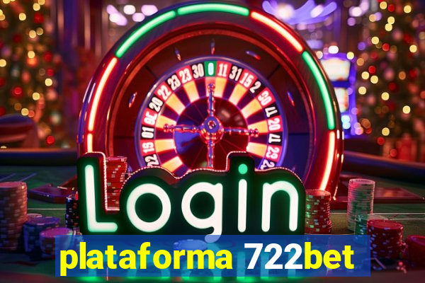 plataforma 722bet