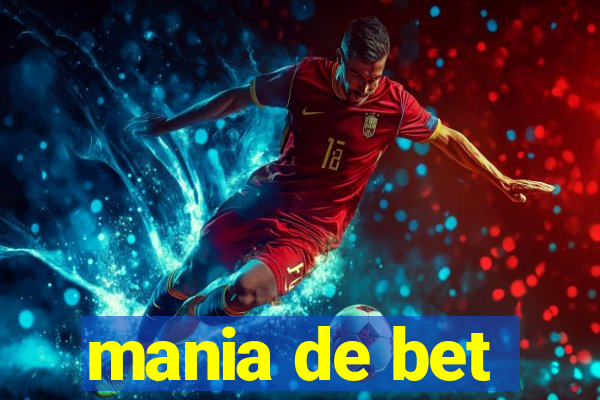 mania de bet