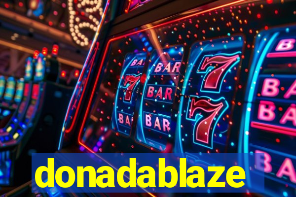 donadablaze