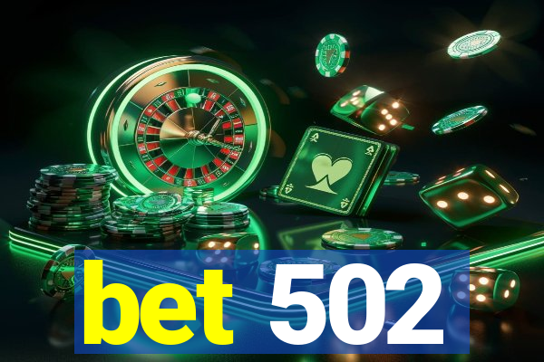 bet 502