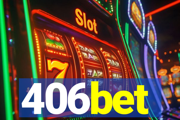 406bet