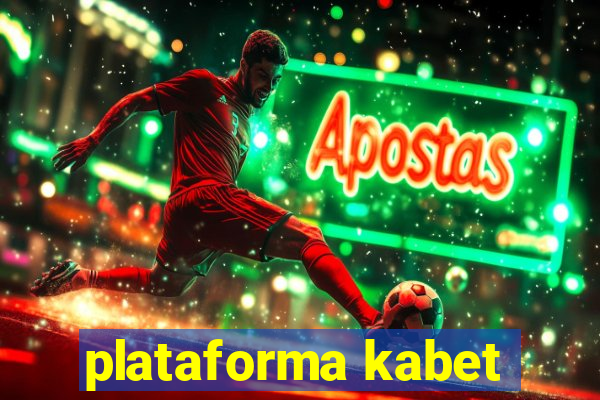 plataforma kabet