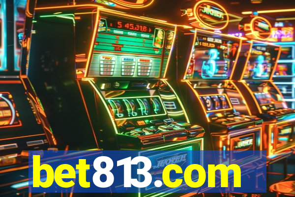 bet813.com