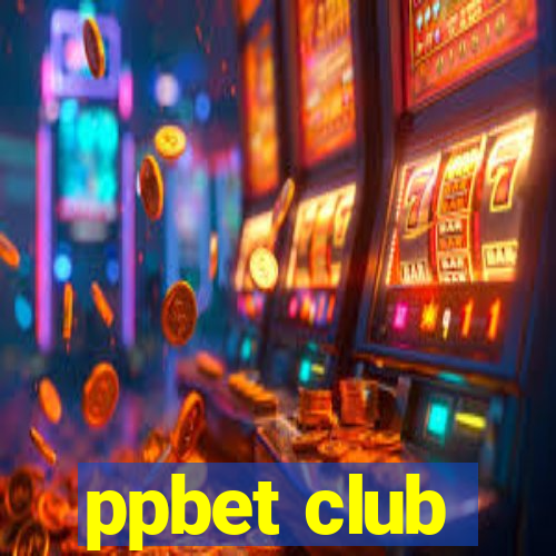 ppbet club