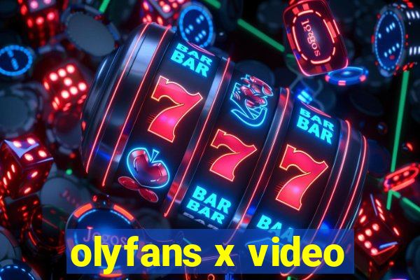 olyfans x video