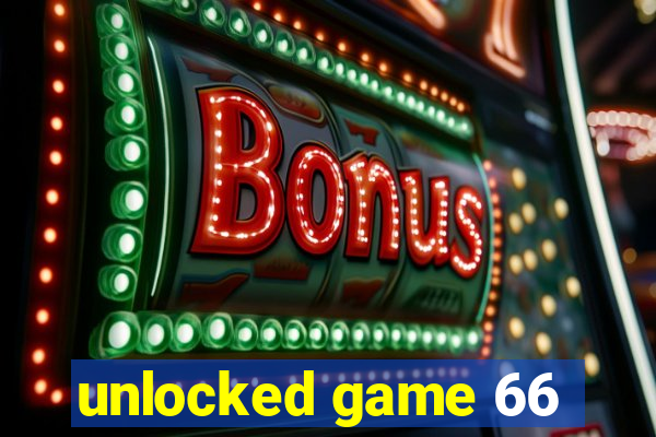 unlocked game 66