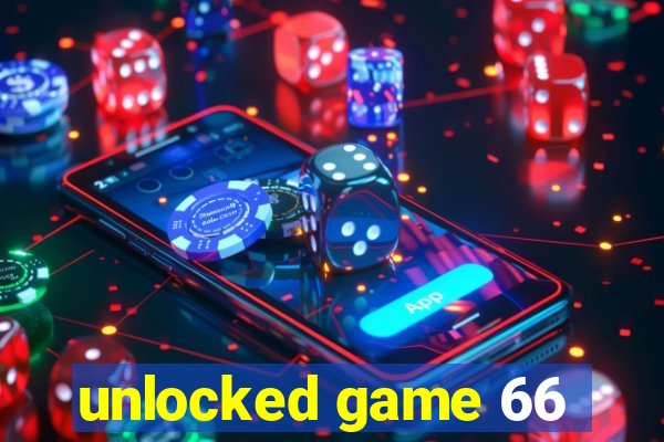 unlocked game 66