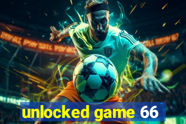 unlocked game 66