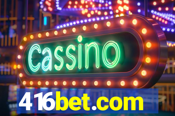 416bet.com