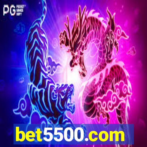 bet5500.com