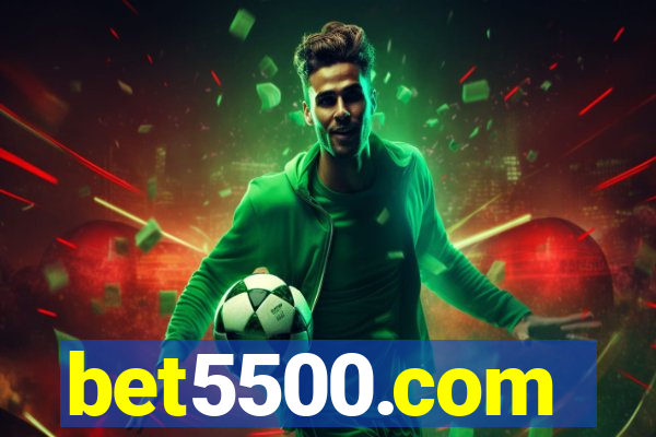 bet5500.com