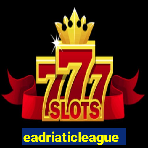 eadriaticleague