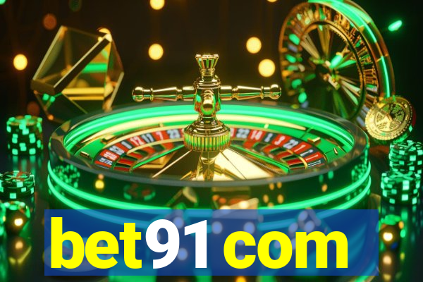 bet91 com