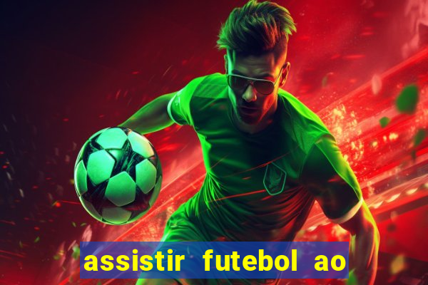 assistir futebol ao vivo gratis no sportv