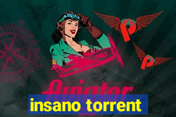 insano torrent