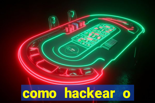 como hackear o jogo do mines