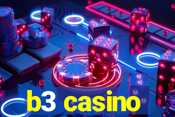 b3 casino