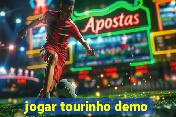 jogar tourinho demo