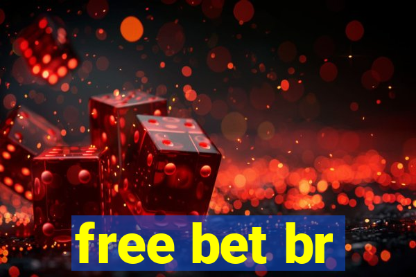 free bet br