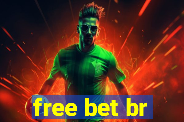 free bet br