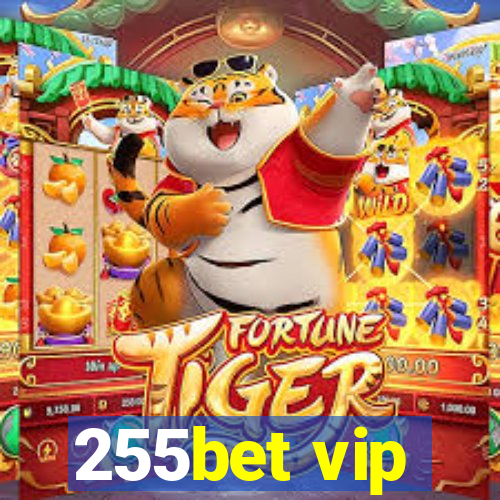 255bet vip