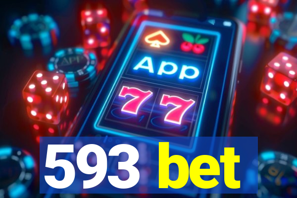 593 bet