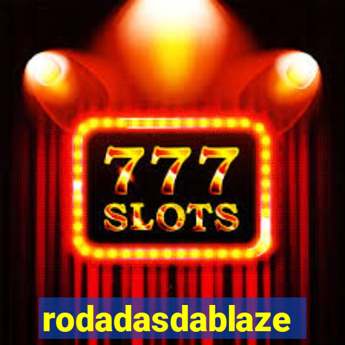 rodadasdablaze