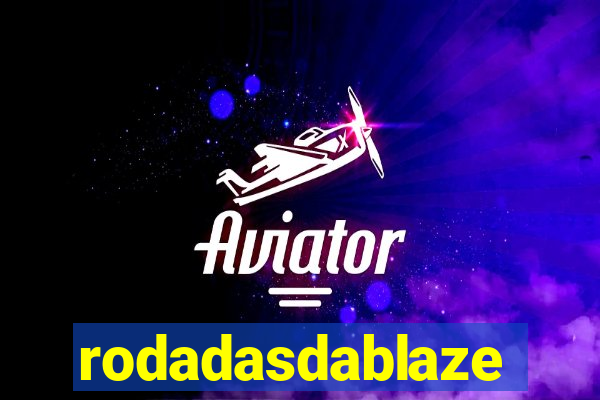 rodadasdablaze