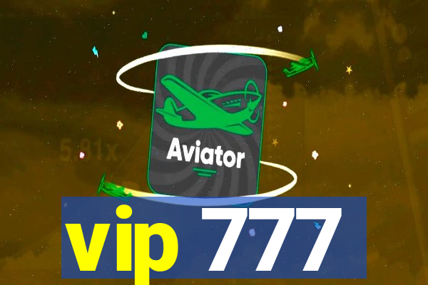 vip 777