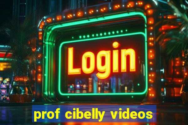 prof cibelly videos