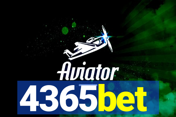 4365bet