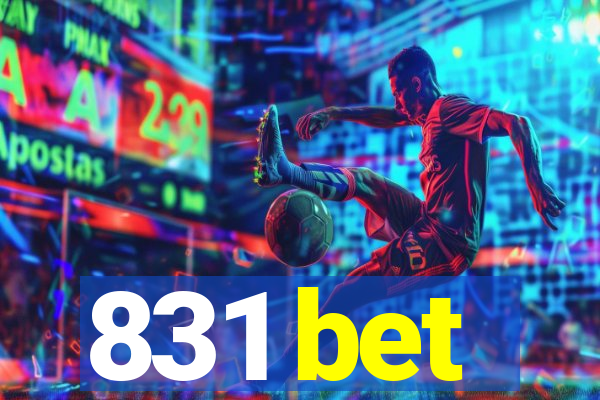 831 bet