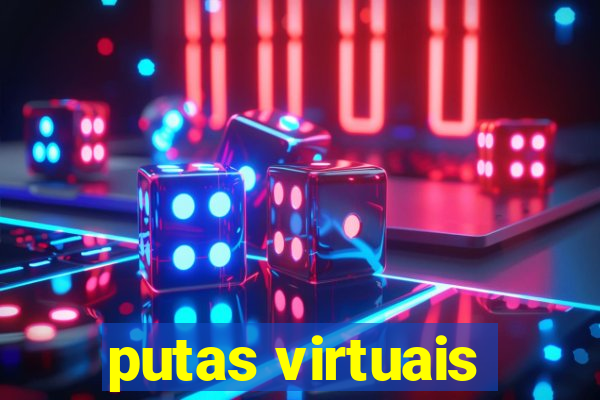 putas virtuais