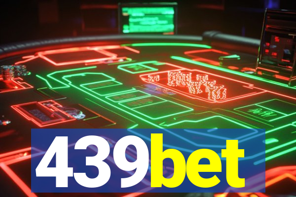 439bet