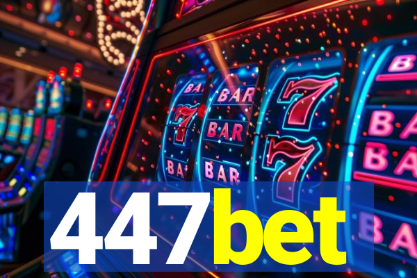 447bet