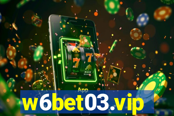 w6bet03.vip