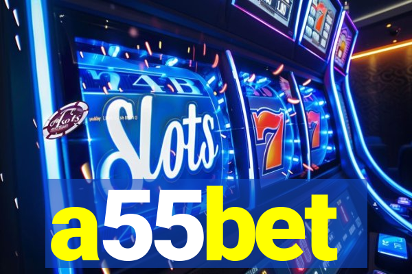 a55bet