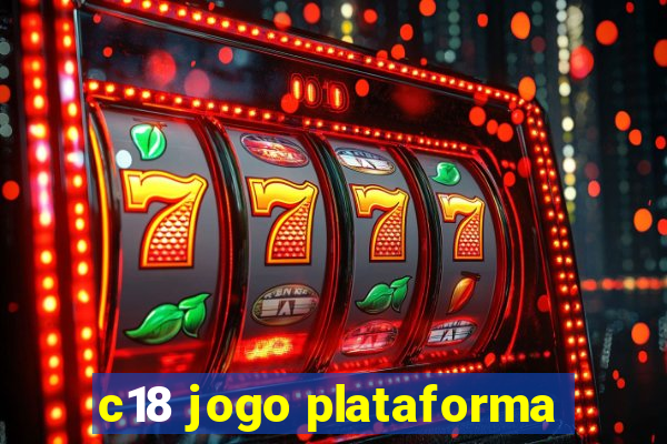 c18 jogo plataforma