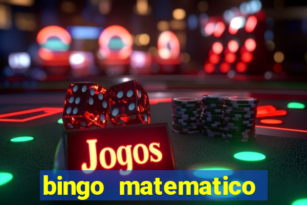 bingo matematico para ensino medio