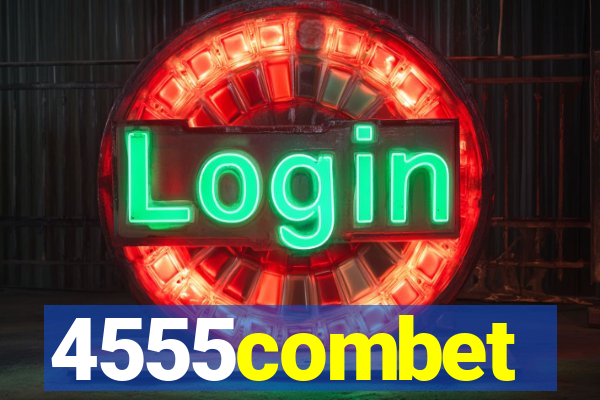 4555combet