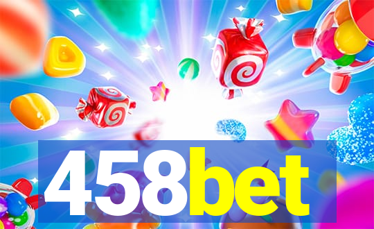 458bet