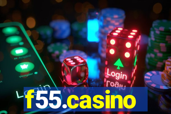 f55.casino