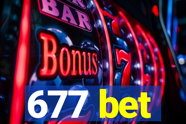 677 bet