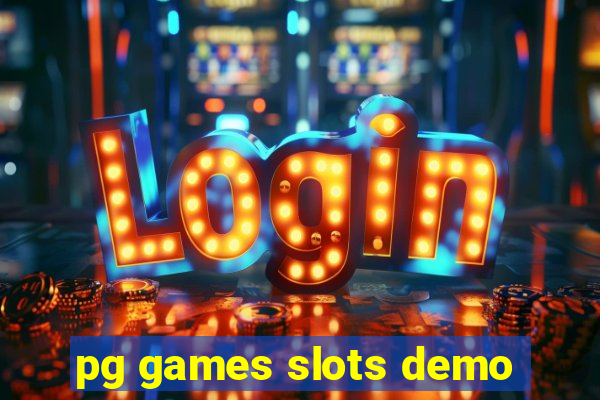 pg games slots demo