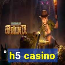 h5 casino